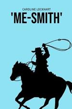 'Me-Smith'