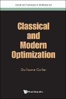 Classical And Modern Optimization