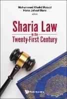 Sharia Law In The Twenty-first Century