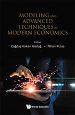 Modeling And Advanced Techniques In Modern Economics