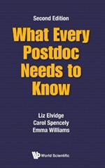 What Every Postdoc Needs To Know