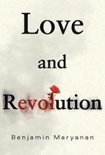 Love and Revolution