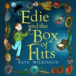 Edie and the Box of Flits (Edie and the Flits 1)