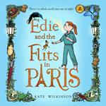 Edie and the Flits in Paris (Edie and the Flits 2)