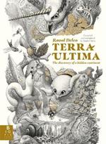 Terra Ultima: The discovery of a new continent