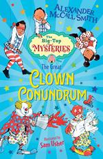 The Big-Top Mysteries (2) – The Great Clown Conundrum