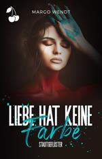 Liebe hat keine Farbe