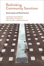 Rethinking Community Sanctions: Social Justice and Penal Control