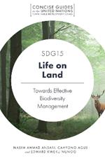 SDG15 - Life on Land: Towards Effective Biodiversity Management