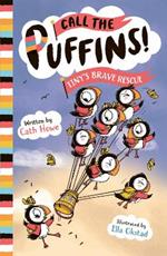 Call the Puffins: Tiny's Brave Rescue: Book 2