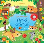 Amici animali. Ediz. a colori