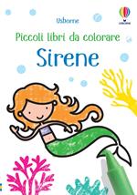 Sirene. Ediz. illustrata