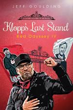 Klopp's Last Stand: Red Odyssey IV