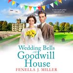 Wedding Bells at Goodwill House