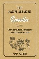 The Native American Remedies