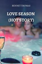 Love Season (Hot Story)