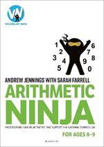 Arithmetic Ninja for Ages 8-9: Maths activities for Year 4