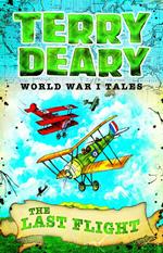 World War I Tales: The Last Flight