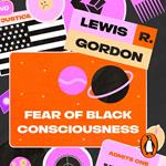 Fear of Black Consciousness