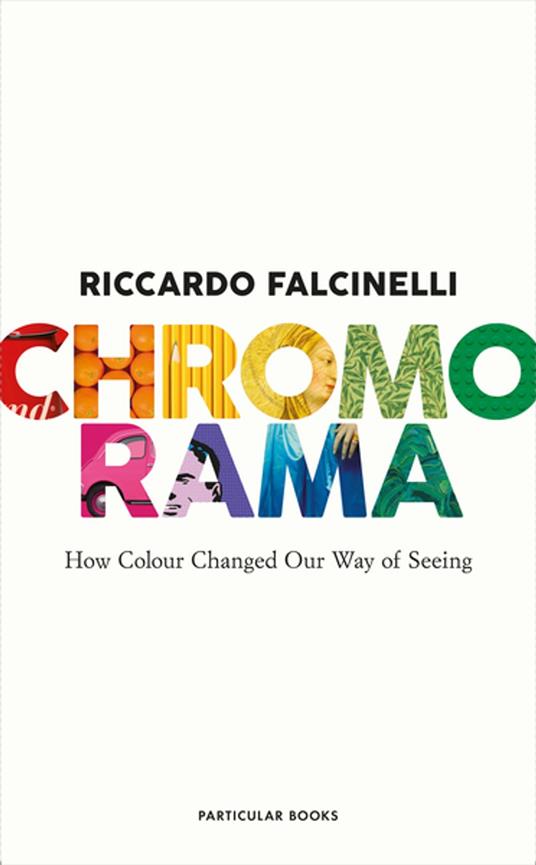 Chromorama - Falcinelli, Riccardo - Ebook in inglese 