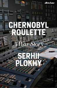 Ebook Chernobyl Roulette Serhii Plokhy