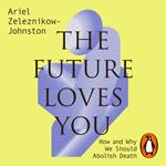 The Future Loves You