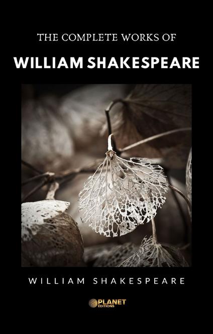 The Complete Works of William Shakespeare