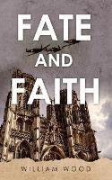 Fate and Faith