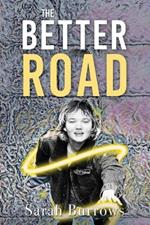 The Better Road