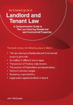 An Emerald Guide To Landlord And Tenant Law: The Law covering residential and commercial property (Revised Edition)