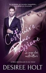 Costruire una passione: Erected