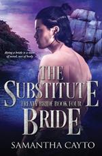 The Substitute Bride