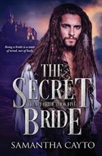 The Secret Bride