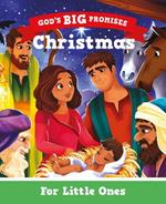 Christmas for Little Ones: God's Big Promises