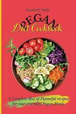 Pegan Diet Cookbook: A Complete Mix of Flavorful recipes for your everyday Pegan Meals
