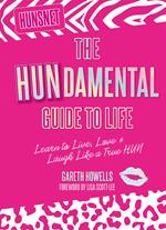 The Hundamental Guide to Life