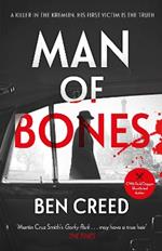 Man of Bones: From the author of The Times 'Thriller of the Year'