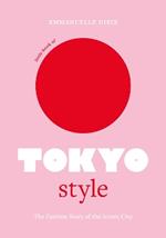 Little Book of Tokyo Style: The Fashion History of the Iconic City