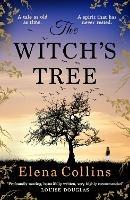 The Witch's Tree: An unforgettable, heart-breaking, gripping timeslip novel