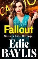 Fallout: An addictive gangland thriller from Edie Baylis