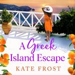 A Greek Island Escape