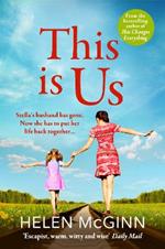 This Is Us: The BRAND NEW heartfelt, uplifting read from Saturday Kitchen's Helen McGinn