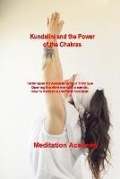 Kundalini and the Power of the Chakras: Techniques for Awakening Your Third Eye Opening the third eye with a candle. How to Awaken a Dormant Kundalini