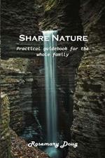 Share Nature: Practical guidebook for the whole family