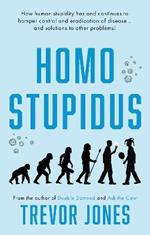 Homo stupidus