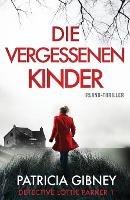 Die vergessenen Kinder: Irland-Thriller