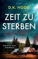 Zeit zu sterben: Thriller