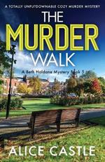 The Murder Walk: A totally unputdownable cozy murder mystery