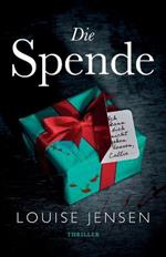 Die Spende: Thriller