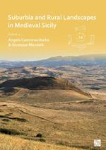 Suburbia and Rural Landscapes in Medieval Sicily